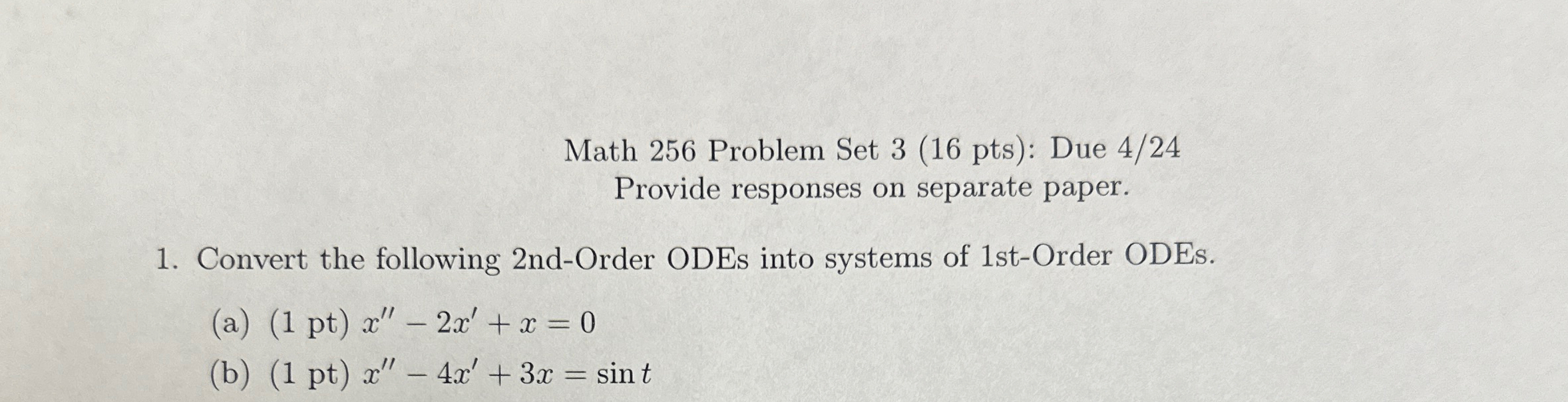 Solved Math 256 ﻿Problem Set 3 (16 ﻿pts): Due 4/24Provide | Chegg.com