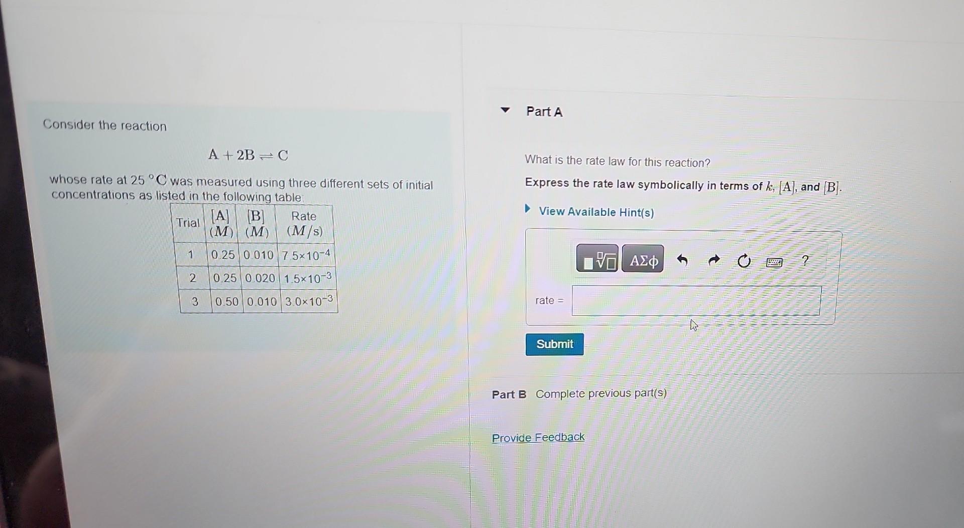 Solved Consider the reaction: A+2B reversible arrows C, | Chegg.com