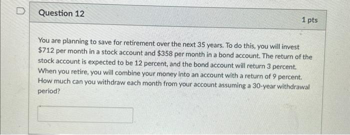 Solved You Are Planning To Save For Retirement Over The Next Chegg Com