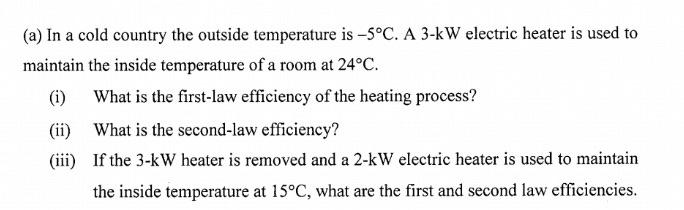 Solved (a) In a cold country the outside temperature is | Chegg.com