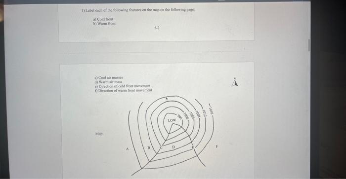 Solved 1) Label etch af the following featares ot the map on | Chegg.com