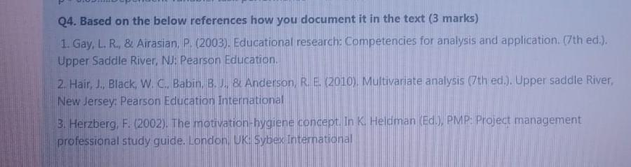 Solved Q4. Based on the below references how you document it | Chegg.com