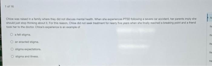 Chioe was raised in a family where they did not discuss mental health. When she experiences PrSD following a severe car accid