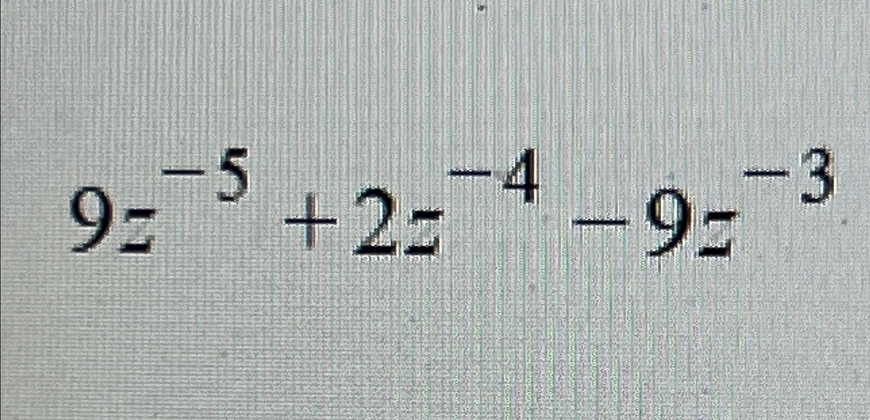 4 9z 3 9z 2 5 9z 9
