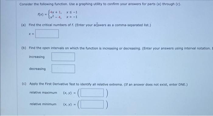 Solved Consider The Following Function. Use A Graphing | Chegg.com