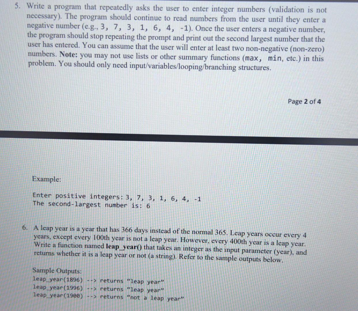 Solved 5. Write a program that repeatedly asks the user to | Chegg.com