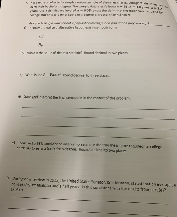 Solved 7. Researchers collected a simple random sample of | Chegg.com