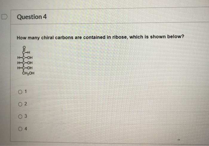 How Many Chiral Carbons Are Contained In Ribose