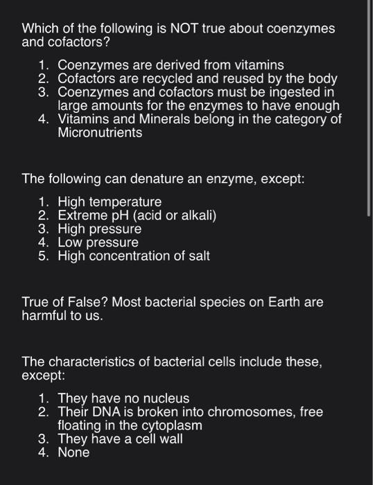 Solved Which Of The Following Is Not True About Coenzymes Chegg Com