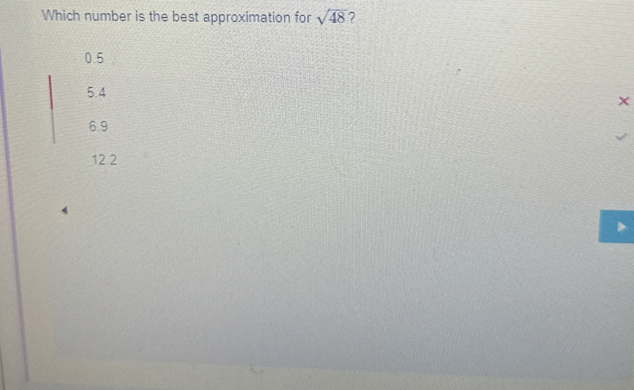 Solved Which number is the best approximation for | Chegg.com