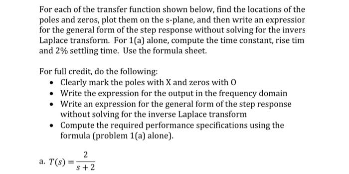 Solved For each of the transfer function shown below, find | Chegg.com