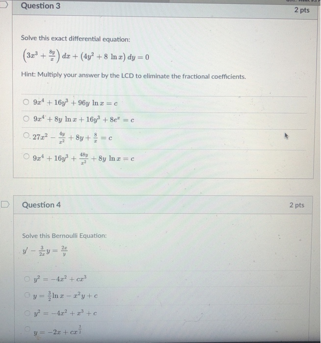 Solved Question 3 2 pts Solve this exact differential | Chegg.com