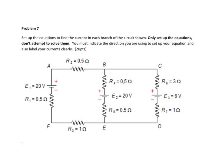 Solved Set up the equations to find the current in each | Chegg.com