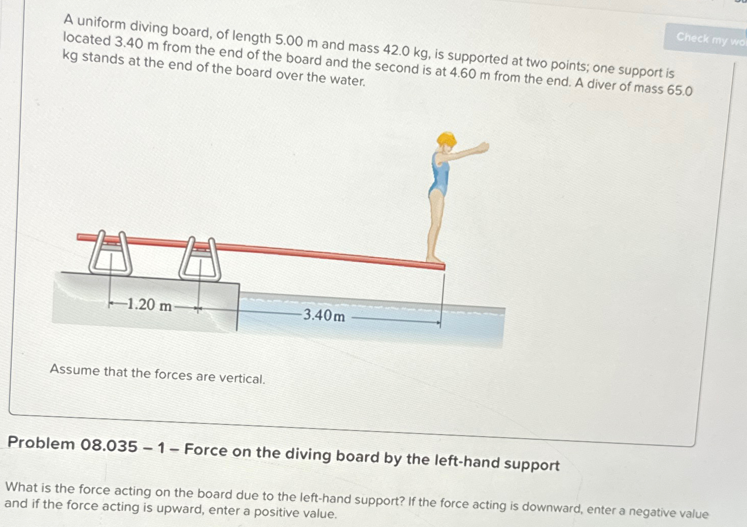 Solved A uniform diving board, of length 5.00m ﻿and mass