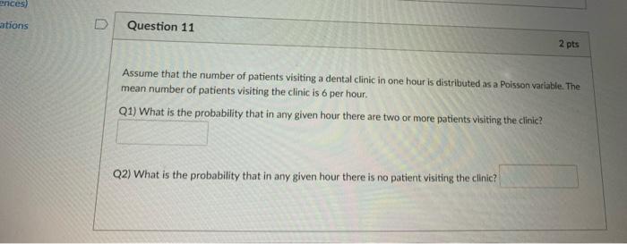 Solved ences) ations D Question 11 2 pts Assume that the | Chegg.com