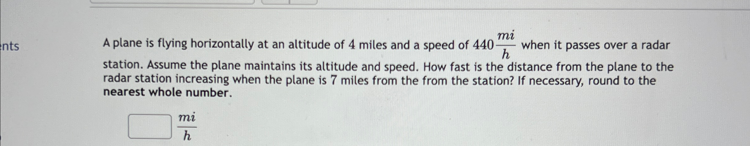 Solved A plane is flying horizontally at an altitude of 4 | Chegg.com