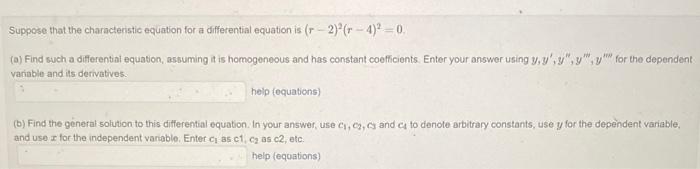 Solved Suppose that the characteristic equation for a | Chegg.com