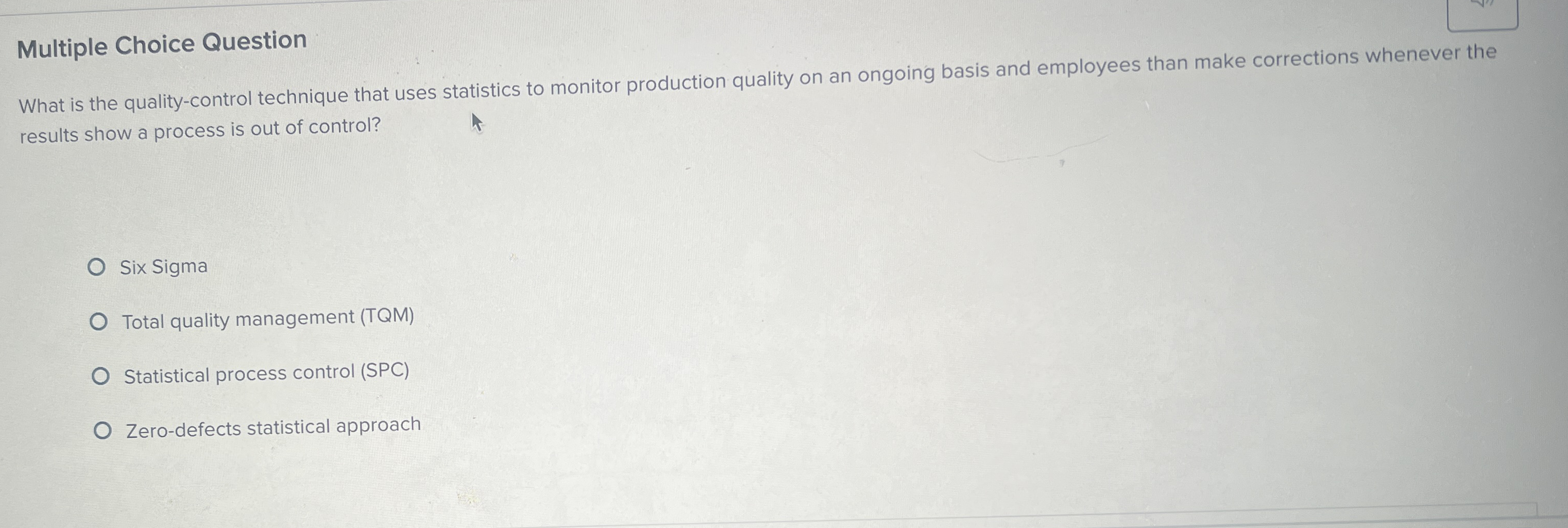 Solved Multiple Choice QuestionWhat is the qualitycontrol