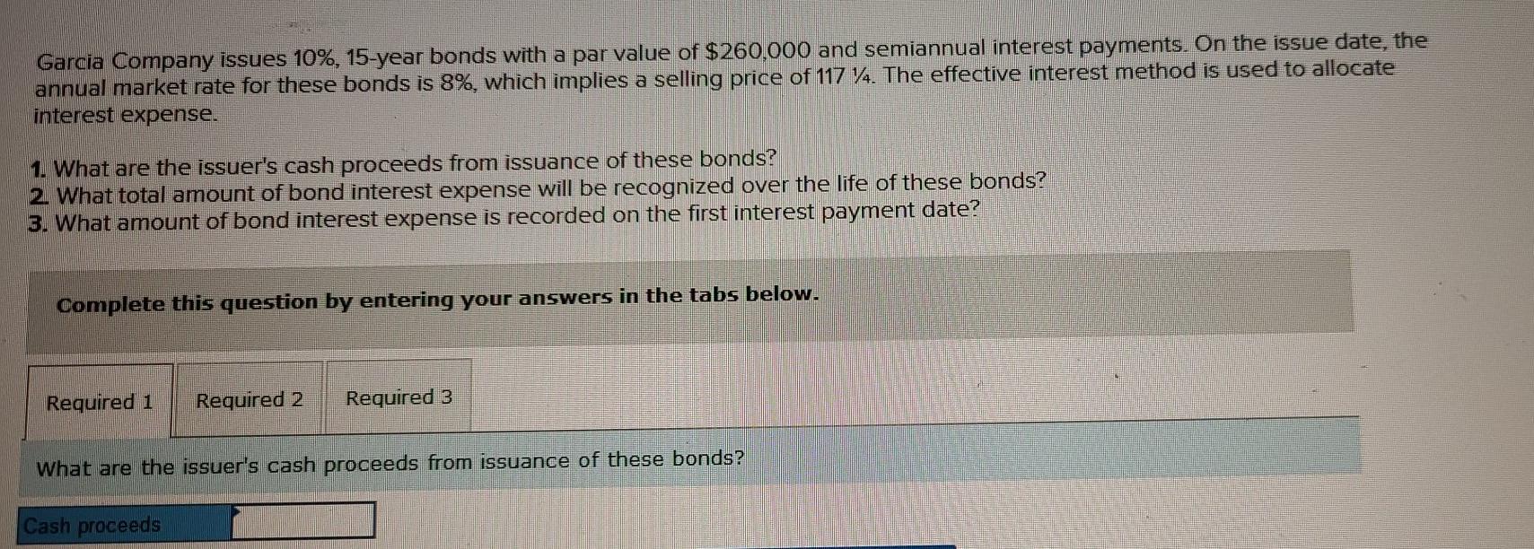 Solved Garcia Company Issues 10%, 15-year Bonds With A Par | Chegg.com