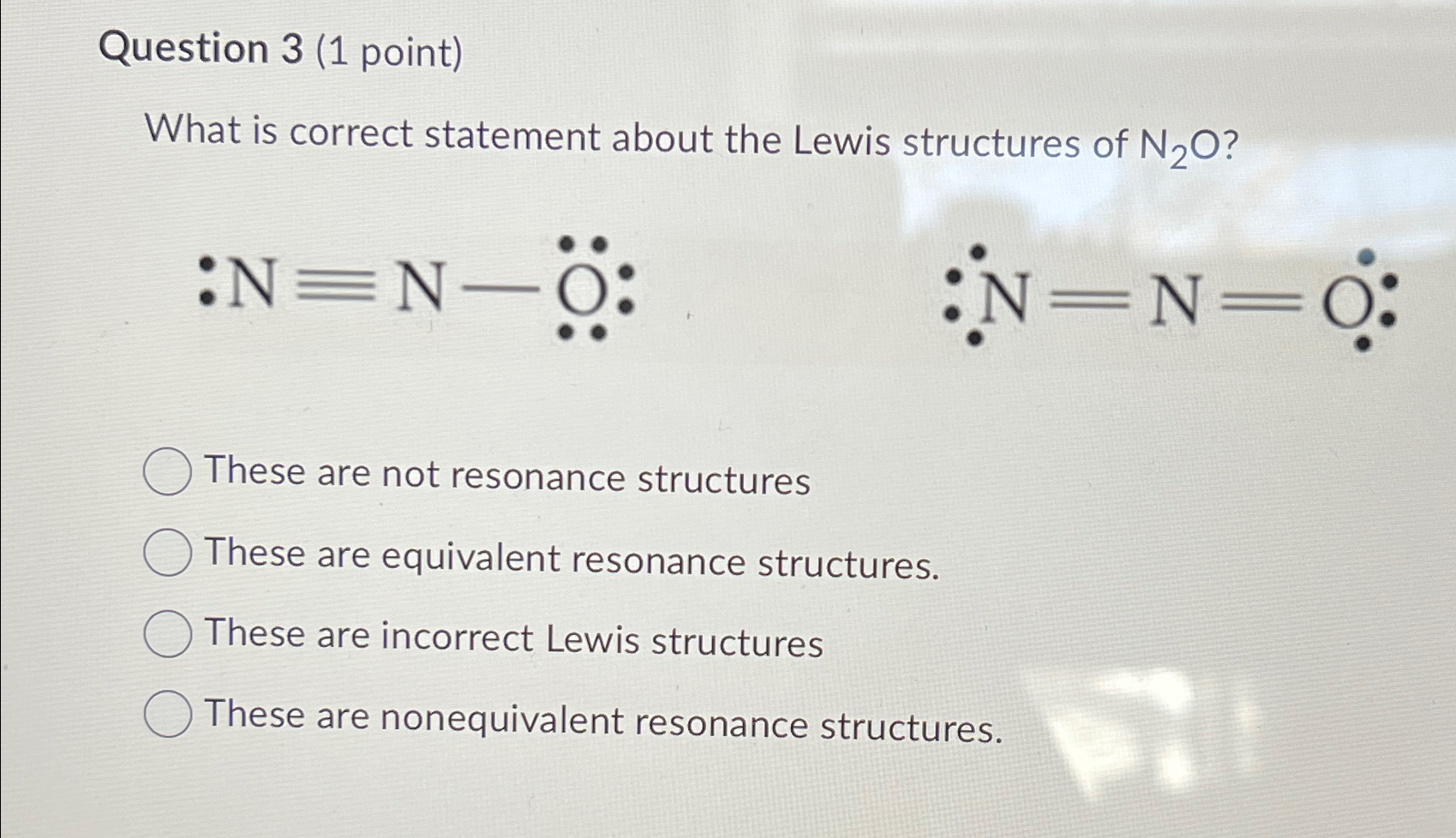 Solved Question 3 (1 ﻿point)What is correct statement about | Chegg.com