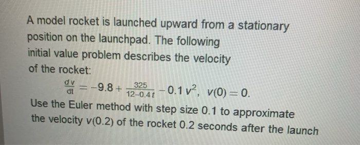 Solved A model rocket is launched upward from a stationary | Chegg.com