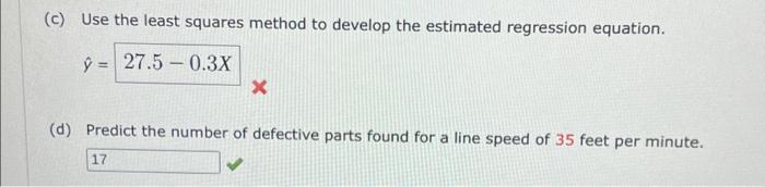 Solved (c) Use the least squares method to develop the | Chegg.com