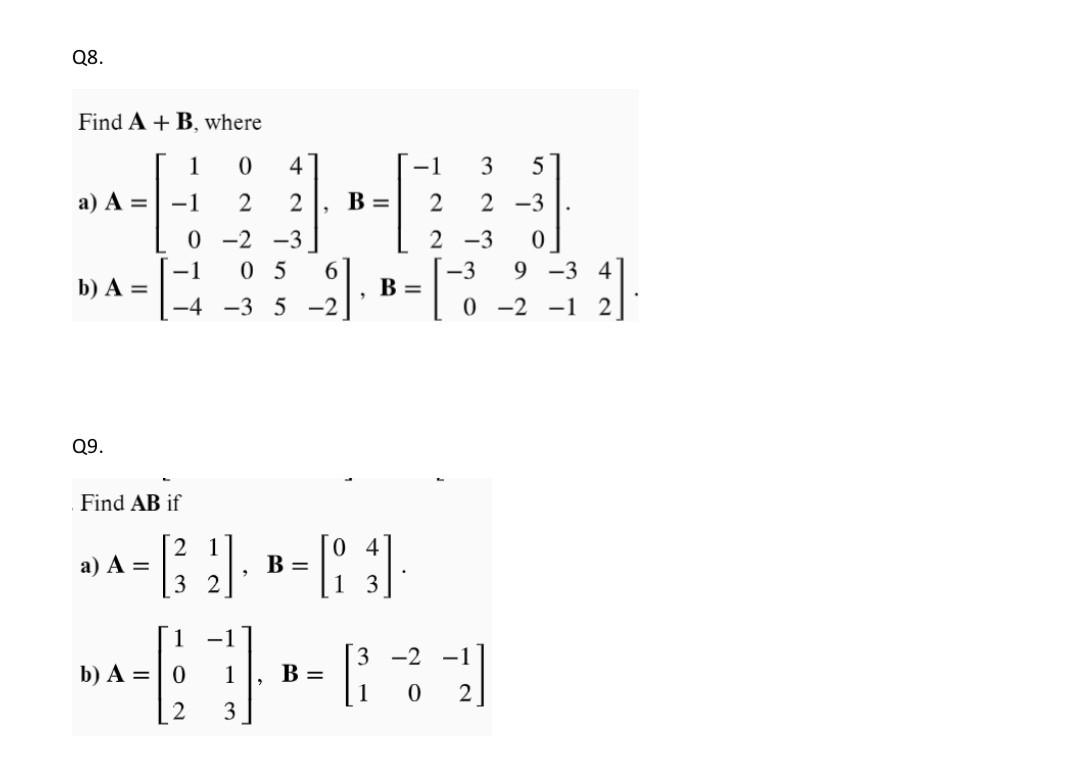 Solved Find A+B, Where A) | Chegg.com