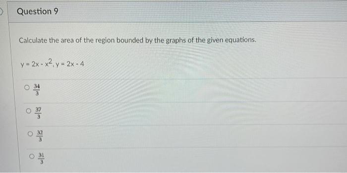 Solved Calculate the area of the region bounded by the | Chegg.com