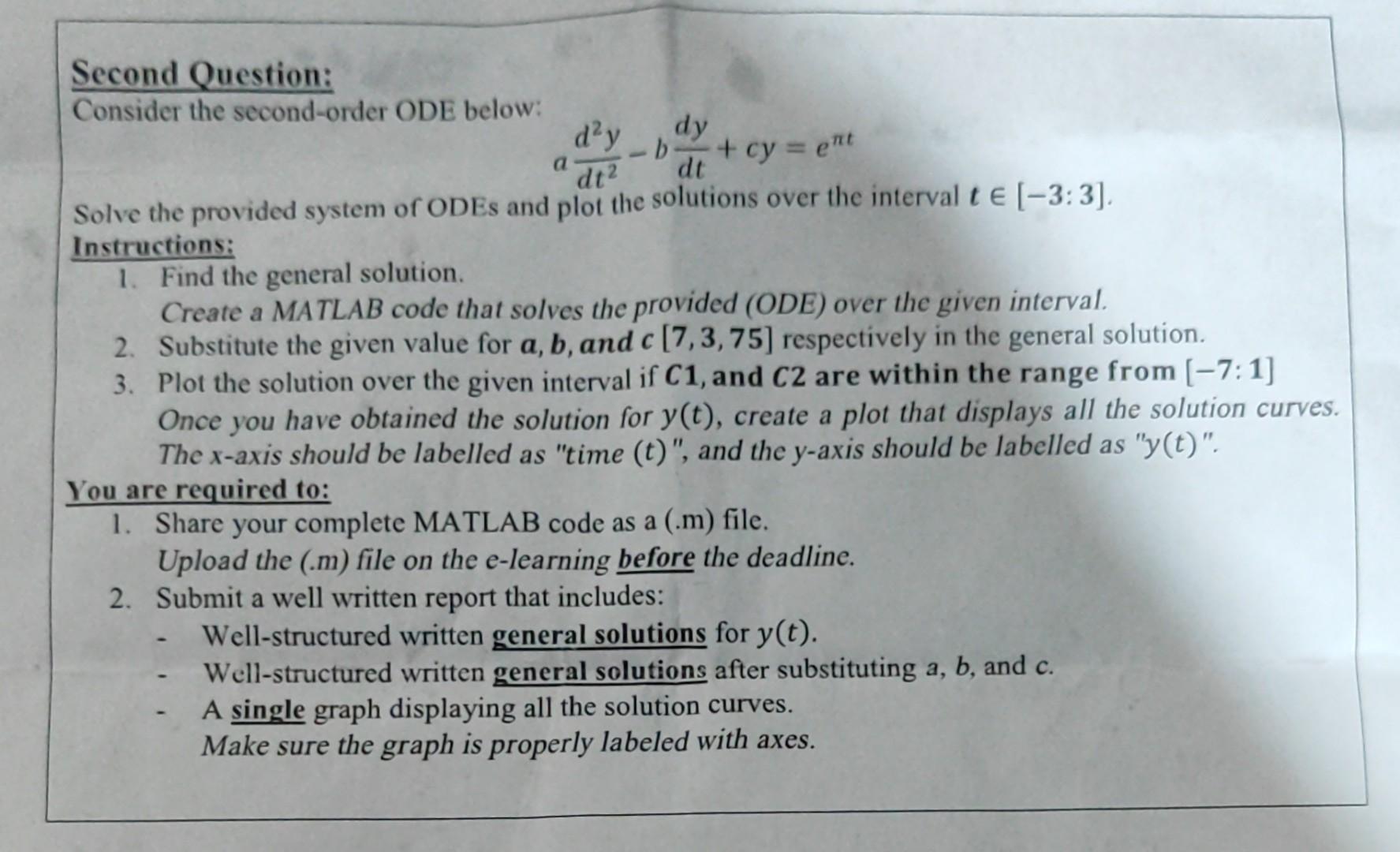 Solved Consider the second-order ODE below: \\[ a | Chegg.com