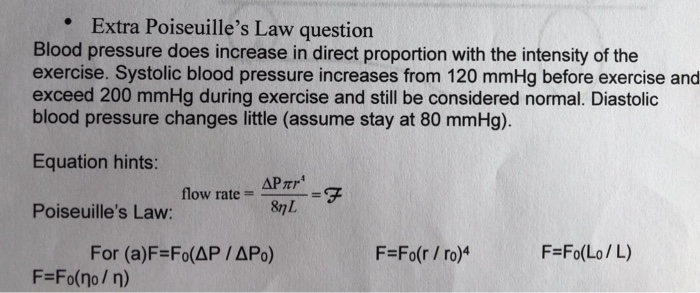 Solved Extra Poiseuille S Law Question Blood Pressure Doe Chegg Com