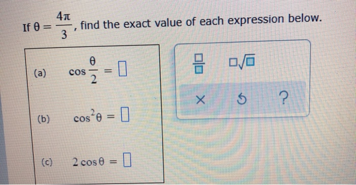 Solved 41 If O = , find the exact value of each expression | Chegg.com
