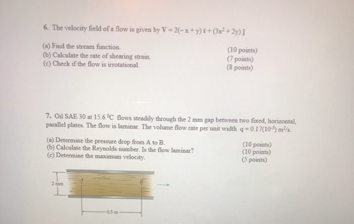 Solved 6. The velocity field of a flow is given by V = | Chegg.com