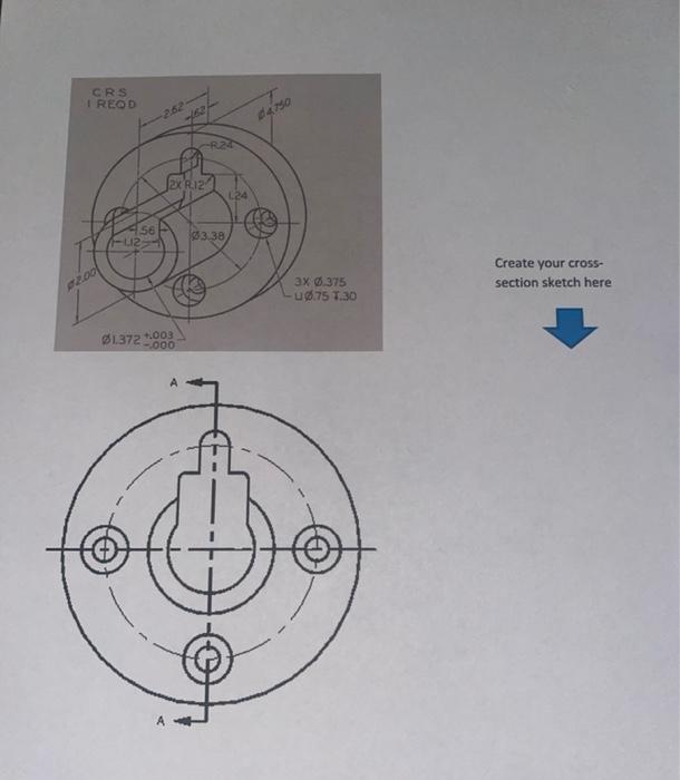 Solved 2. Please sketch a cross section view A-A for the | Chegg.com