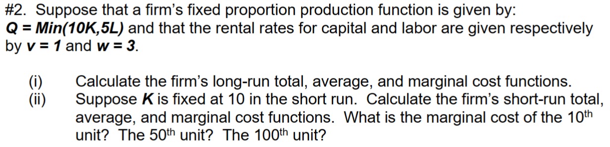 Solved #2. ﻿Suppose that a firm's fixed proportion | Chegg.com