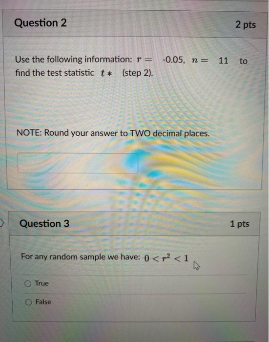 Solved Question 2 2 pts -0.05, n= 11 to Use the following | Chegg.com