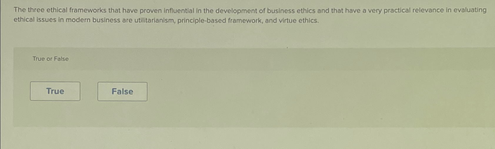 Solved The three ethical frameworks that have proven | Chegg.com