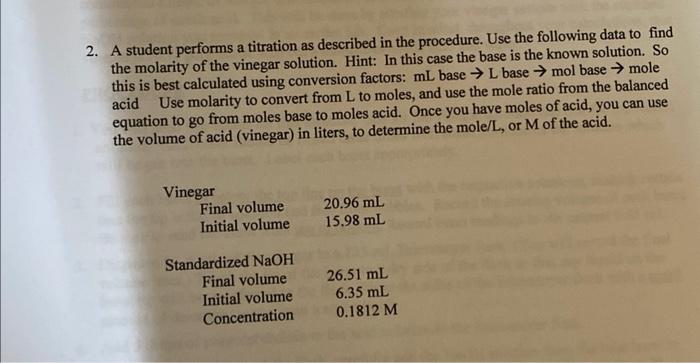 Solved 2. A student performs a titration as described in the | Chegg.com