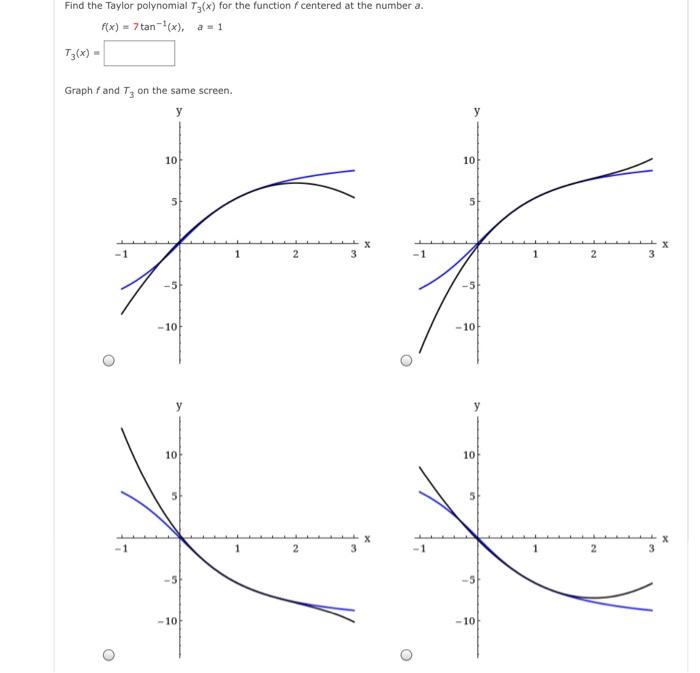 Solved Find the Taylor polynomial T3(x) for the function f | Chegg.com