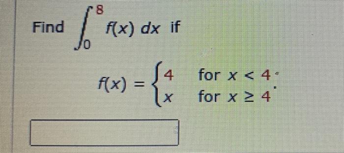 Solved Find f(x) dx if 54 f(x) = lx for x 4 | Chegg.com