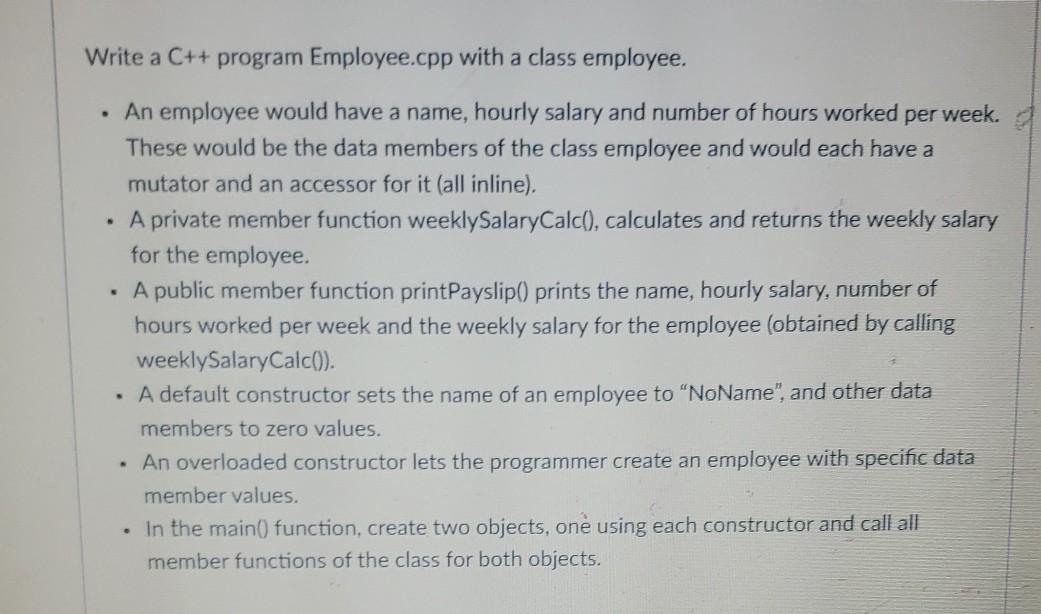 Solved Write a C++ program Employee.cpp with a class | Chegg.com