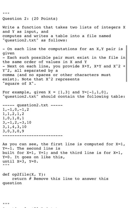 Solved Question 2: (20 points) Write a function that takes | Chegg.com