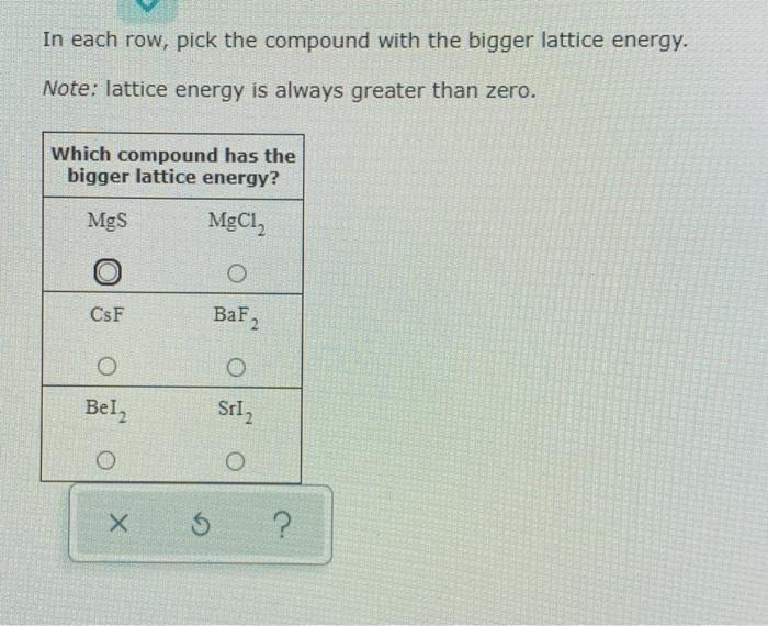 Solved In each row pick the compound with the bigger Chegg