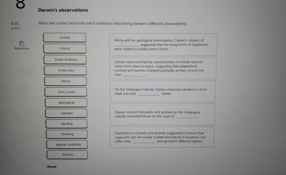 solved-8-darwin-s-observations-0-35-points-place-the-correct-chegg