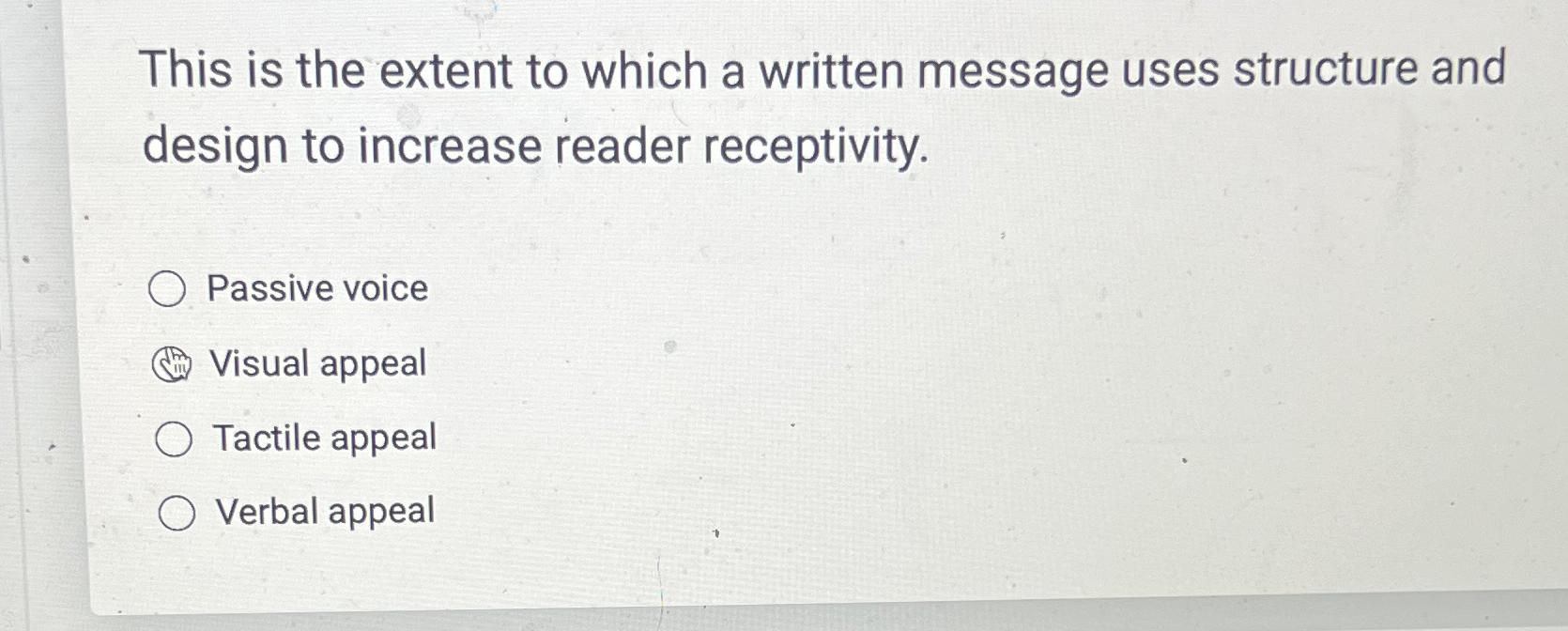 Solved This is the extent to which a written message uses | Chegg.com