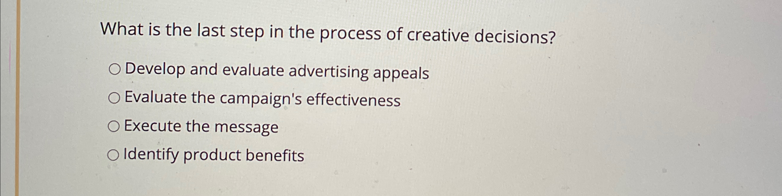 Solved What is the last step in the process of creative | Chegg.com