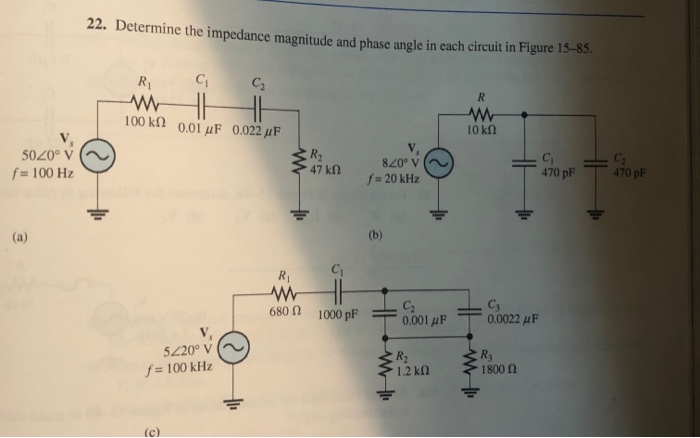 Solved 22. Determine the impedance magnitude and phase angle | Chegg.com