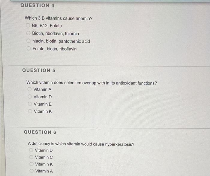 solved-question-4-which-3-b-vitamins-cause-anemia-ob6-b12-chegg