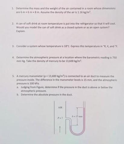 Solved 1. Determine the mass and the weight of the air | Chegg.com