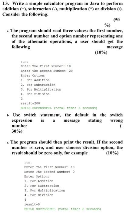 Solved L3. Write A Simple Calculator Program In Java To | Chegg.com