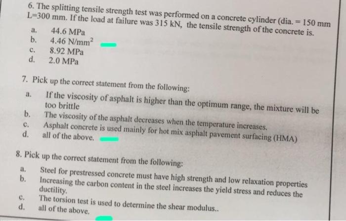 Solved 6. The splitting tensile strength test was performed | Chegg.com